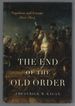 The End of the Old Order: Napoleon and Europe, 1801-1805