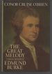 The Great Melody: a Thematic Biography and Commented Anthology of Edmund Burke