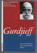 Gurdjieff: Essays and Reflections on the Man and His Teaching
