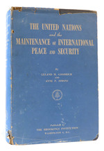 The United Nations and the Maintenance of International Peace and Security