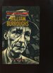 With William Burroughs, a Report From the Bunker