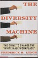 The Diversity Machine