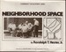 Community Development Series: Neighborhood Space