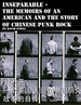 Inseparable-the Memoirs of an American and the Story of Chinese Punk Rock