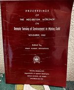 Remote Sensing of Environment in Mining Field Proceedings of Indo-British Workshop