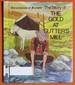 The Story of the Gold at Sutter's Mill (Cornerstones of Freedom)