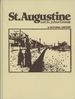 St. Augustine and St. Johns County: a Pictorial History [Signed! ]