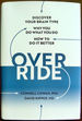 Override: Discover Your Brain Type, Why You Do What You Do, and How to Do It Better