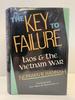 The Key to Failure: Laos and the Vietnam War [Signed]