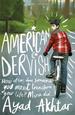 American Dervish: From the Winner of the Pulitzer Prize