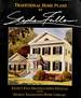 Traditional Home Plans: 85 Distinguished Designs (Design Tradition's Home Library)