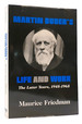 Martin Buber's Life and Work the Later Years, 1945-65