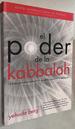 El Poder De La Kabbalah: the Power of Kabbalah, Spanish-Language Edition (Spanish Edition)