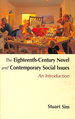 The Eighteenth-Century Novel and Contemporary Social Issues (Renaissance Dramatists): an Introduction