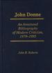 John Donne: an Annotated Bibliography of Modern Criticism, 1979-1995