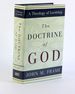 The Doctrine of God (a Theology of Lordship)