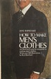How to Make Men's Clothes