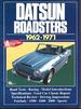 Datsun Roadsters 1962-71 (Brooklands Books Road Tests Series)