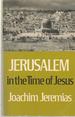 Jerusalem in the Time of Jesus