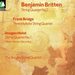 Britten, Bridge, Holst: String Quartets
