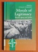 Morals of Legitimacy: Between Agency and the System (New Directions in Anthropology, 12)