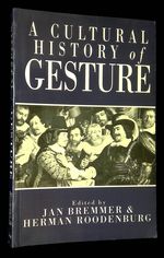 A Cultural History of Gesture
