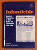 Infanticide: Historical Perspectives on Child Murder and Concealment, 15502000