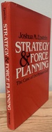 Strategy and Force Planning: the Case of the Persian Gulf