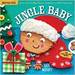 Indestructibles: Jingle Baby