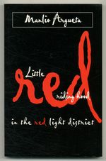Little Red Riding Hood in the Red Light District