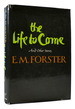 The Life to Come, and Other Short Stories