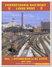 Pennsylvania Railroad Lines West Volume 1: Pittsburgh to St. Louis