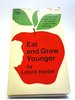 Eat and Grow Younger