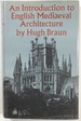 An Introduction to English Mediaeval Architecture
