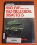 Predicting Nuclear and Other Technological Disasters (Predicting Series)