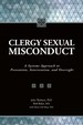 Clergy Sexual Misconduct: a Systems Approach to Prevention, Intervention, and Oversight