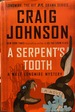 A Serpent's Tooth: A Walt Longmire Mystery