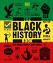 The Black History Book: Big Ideas Simply Explained (Dk Big Ideas)