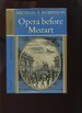 Opera Before Mozart