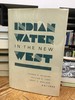 Indian Water in the New West