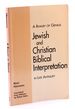 A Rivalry of Genius: Jewish and Christian Biblical Interpretation in Late Antiquity (Suny Judaica: Hermeneutics, Mysticism, and Religion)