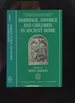 Marriage, Divorce and Children in Ancient Rome