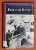 Freedom Rides: Campaign for Equality (Snapshots in History)