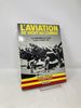 L'Aviation De Vichy Au Combat: Les Campagnes Oublies 3 Juillet 1940-27 Novembre 1942