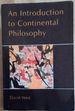 An Introduction to Continental Philosophy