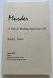 Murder: a Tale of Modern American Life (Uncorrected Proof)