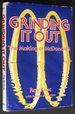 Grinding It Out: the Making of McDonald's (1st Edition)