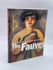 The Fauves the Reign of Colour
