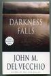 Darkness Falls: an American Story