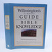 Willmington's Complete Guide to Bible Knowledge: Old Testament Survey